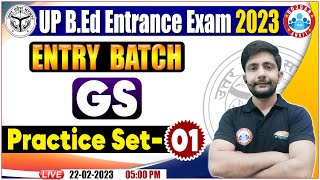 UP BEd Entrance Exam 2023  GS Practice Set  GS For UP BEd By Ankit Sir [upl. by Ivette569]