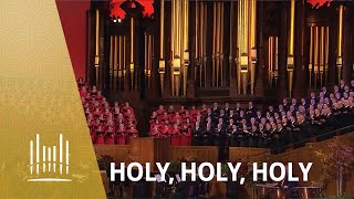 Holy Holy Holy  The Tabernacle Choir [upl. by Elder]