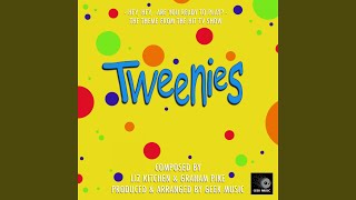 The Tweenies  Theme Song [upl. by Thalassa]