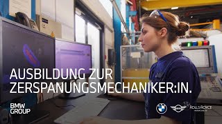 Ausbildung zur Zerspanungsmechanikerin  BMW Group Careers [upl. by Canty]