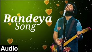 Bandeya Full Audio Song  Arijit Singh  From Dil Junglee  Sony Music India [upl. by Dole]