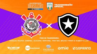 CORINTHIANS X BOTAFOGO  Ao Vivo TRANSMISSÃO OFICIAL Narração Vinicius Moura  Futebol Globo CBN [upl. by Jaymee186]