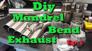 Diy Mandrel Bend Exhaust Ep1 [upl. by Zsuedat765]