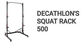 Decathlons SQUAT RACK 500 Assembly amp Review [upl. by Sialac725]