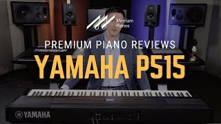 🎹Yamaha P515 Digital Piano Review amp Demo  88Key Portable Piano Room🎹 [upl. by Cary612]