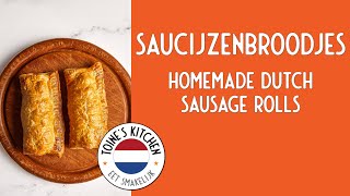 How to make Saucijzenbroodjes Homemade Dutch Sausage Rolls [upl. by Der57]