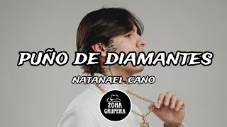 natanael cano  puño de diamantes IA LETRA [upl. by Ainat]