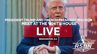 LIVE REPLAY President Trump and French President Macron Meet at The White House  22425 [upl. by Robenia]