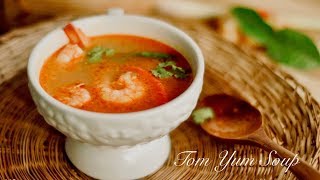 Tom Yum Soup Thai Hot and Sour Soup with Prawns   Thai Recipes  Recipes Are Simple [upl. by Nodal162]