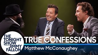 True Confessions with Matthew McConaughey [upl. by Steady822]