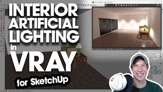 Getting Started Rendering in Vray EP 4  Interior Lighting in Vray Using Artificial Lighting [upl. by Lombardy]