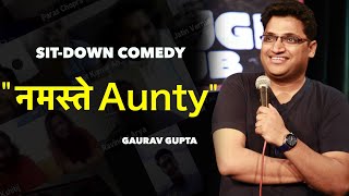 Namaste Aunty  Gaurav Gupta  Crowdwork  Online Show [upl. by Launce]