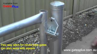 Gate Latch 2 way for round pipe and square [upl. by Alithea]