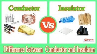 Conductors and Insulators ││ Conductors vs Insulators [upl. by Nerdna]