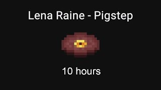 10 Hour Minecraft Music  Pigstep by Lena Raine [upl. by Ceciley]