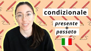 How to use CONDIZIONALE PRESENTE and PASSATO ita audio [upl. by Janaya142]