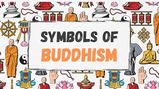 WHAT ARE THE SYMBOLS OF BUDDHISM   BUDDHISM [upl. by Ocramed799]