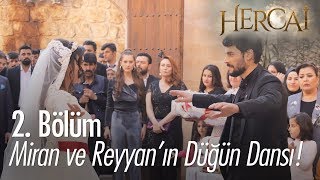 Miran ve Reyyanın düğün dansı  Hercai 2 Bölüm [upl. by Doug]