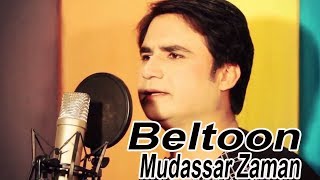 Beltoon  Pashto Super Hit Song  HD Song  By Mudassar Zaman بېلتون [upl. by Cordelia637]