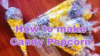 How To Make Candy Popcorn [upl. by Retep]