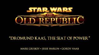 Dromund Kaas the Seat of Power  The Music of STAR WARS The Old Republic [upl. by Barstow]