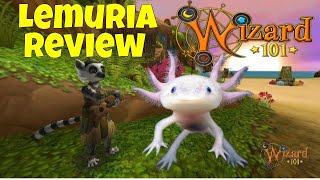 Lemuria In Review Wizard101 [upl. by Faxun409]