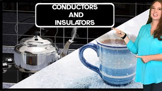 Conductors and Insulators Thermal Energy Transfer [upl. by Rhody]