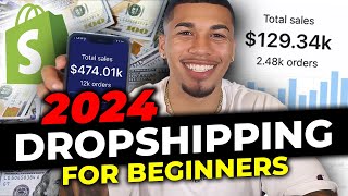 How To Start Shopify Dropshipping in 2024 FOR BEGINNERS [upl. by Gusty]