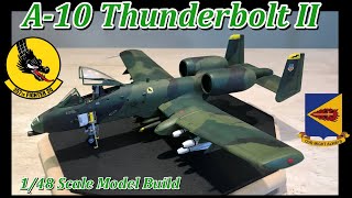 Building the Tamiya 148 Scale A10 Thunderbolt II Strike Aircraft [upl. by Stannfield853]