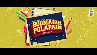 Bodmaish Polapain S2Full Episode  Prottoy Heron  Marzuk Russell Babu The Ajaira LTD [upl. by Dlopoel315]