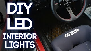 How To Install Interior LED Lighting in ANY Car [upl. by Mcgill]