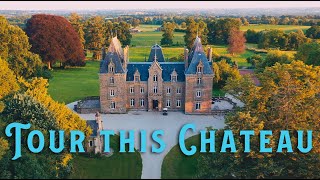 Tour This French Chateau  Part One [upl. by Dorweiler]