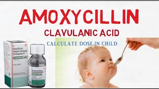 Amoxicillin potassium Clavulanate dose in children [upl. by Swagerty]