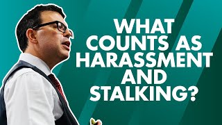 What counts as harassment and stalking Criminal law explainer [upl. by Arlinda]