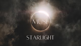 Muse  Starlight Lyrics [upl. by Imelida]