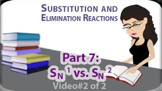 SN1 vs SN2 Practice Examples vid 2 of 2 by Leah4sci [upl. by Anire]