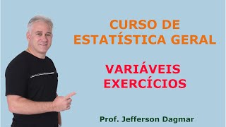 VARIÁVEIS QUALITATIVAS E QUANTITATIVAS  2º PARTE Exercícios  Estatística Geral [upl. by Gnoc]