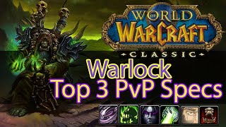 WoW Classic Warlock PvP Guide  Top 3 PvP Specs  Talents  Builds 🎮 [upl. by Torray]