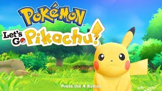 Pokémon Lets Go Pikachu playthrough Longplay [upl. by Goodman]