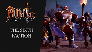 Albion Online  The Sixth Faction [upl. by Blanch]