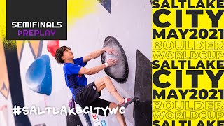 IFSC World Cup Salt Lake City 2021  Boulder semifinals [upl. by Gabor]